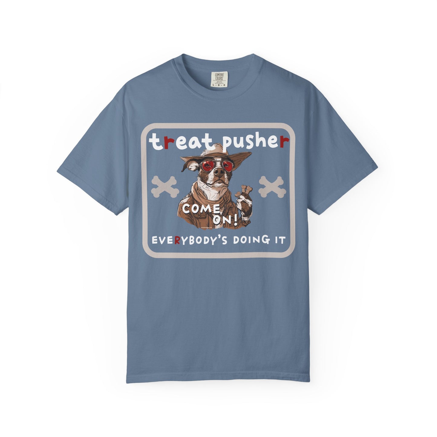 Treat Pusher T-shirt - Unisex Garment-Dyed
