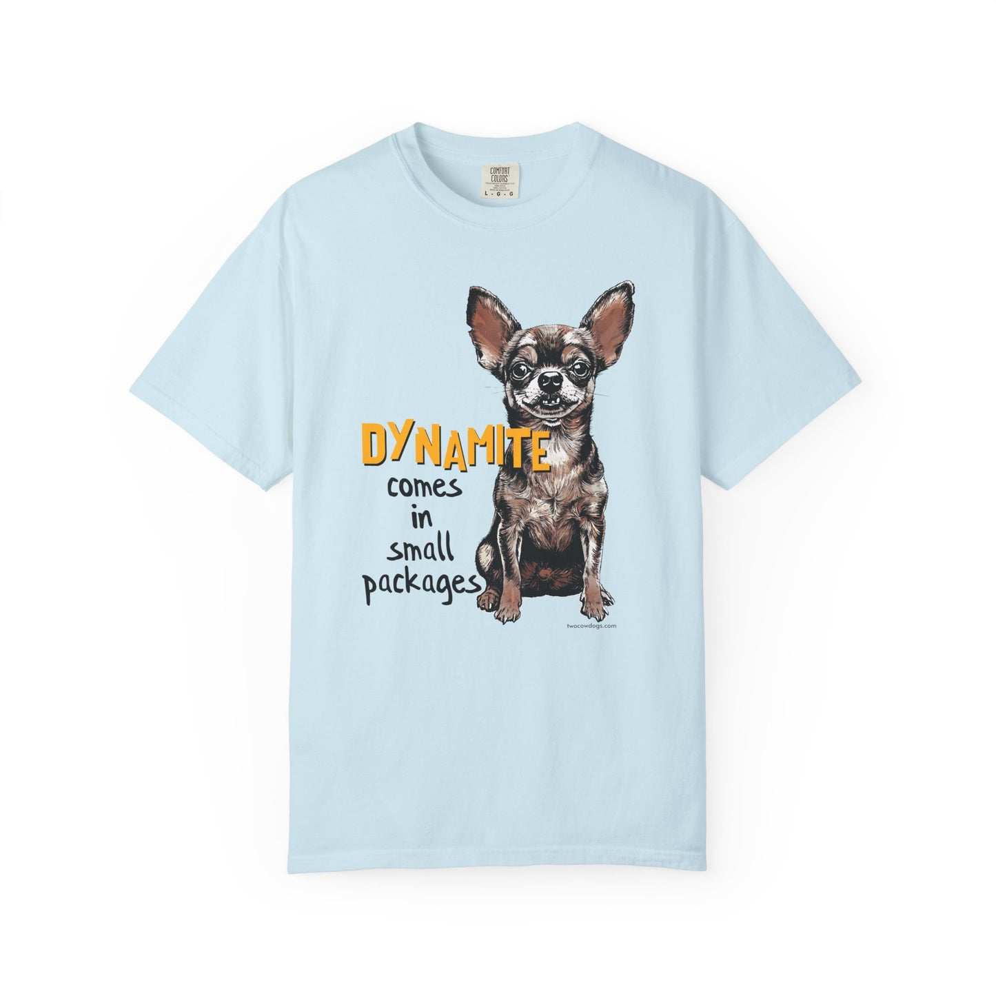 Chihuahua Dynamite T-shirt - Unisex