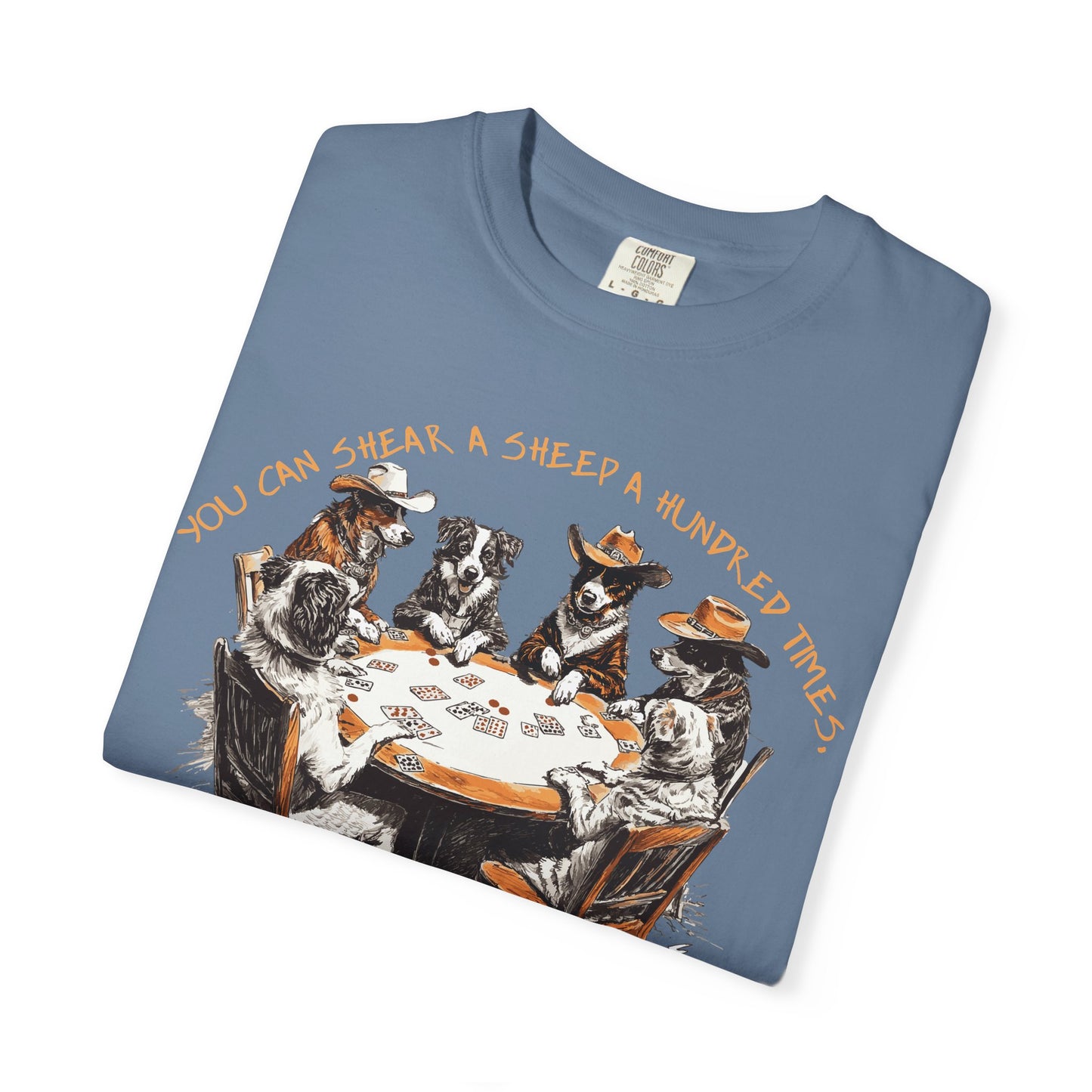 T-shirt with Poker Player Amarillo Slim Quote and Dogs Playing Cards Design