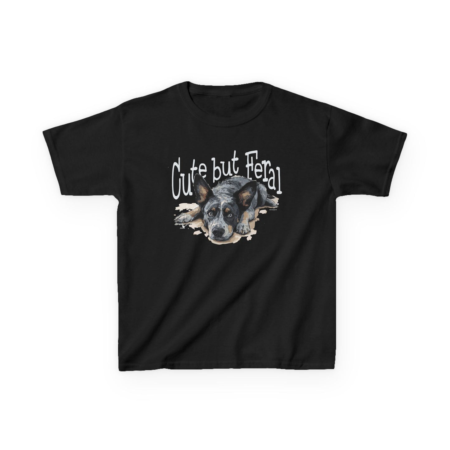 Kid's-Cute but Feral, Dog Heeler T-shirt