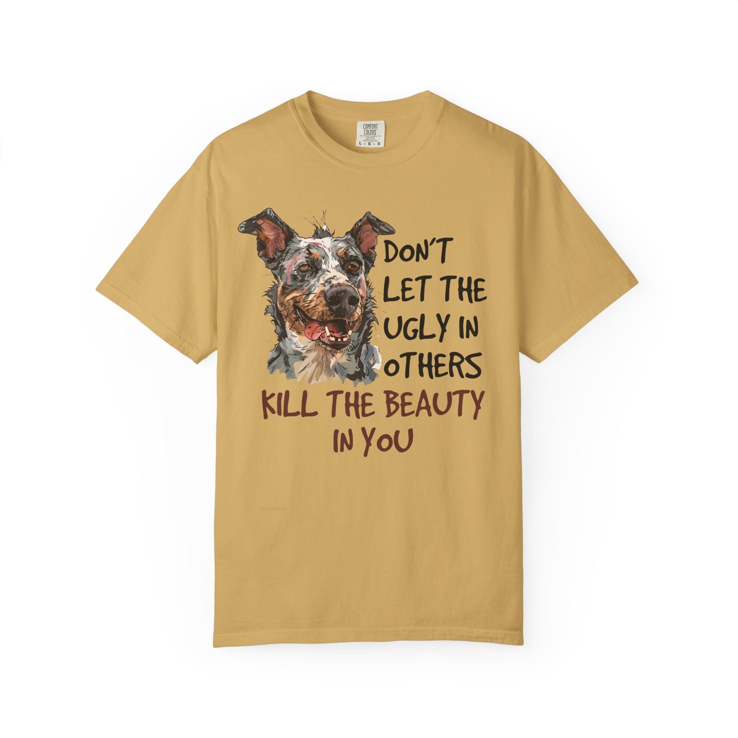 Garment-Dyed T-shirt - The Ugly in Others TShirt