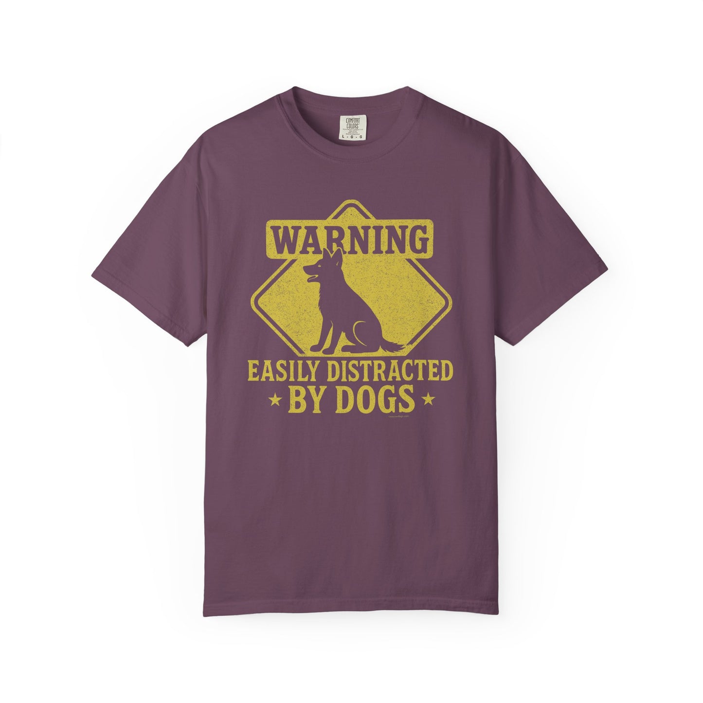 Dog Lover T-shirt - Warning: Easily Distracted by Dogs