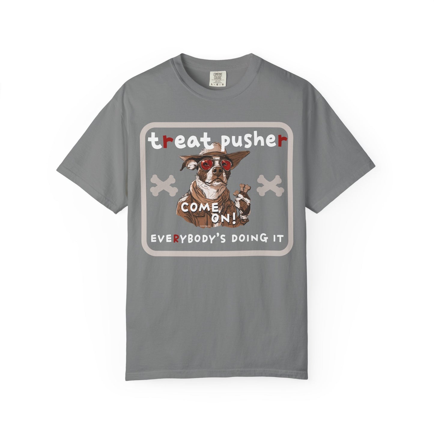 Treat Pusher T-shirt - Unisex Garment-Dyed