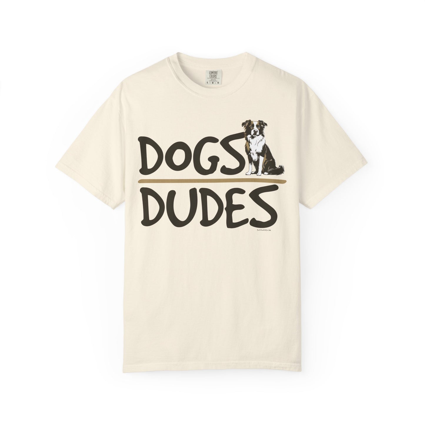 Dogs Over Dudes Tee Shirt