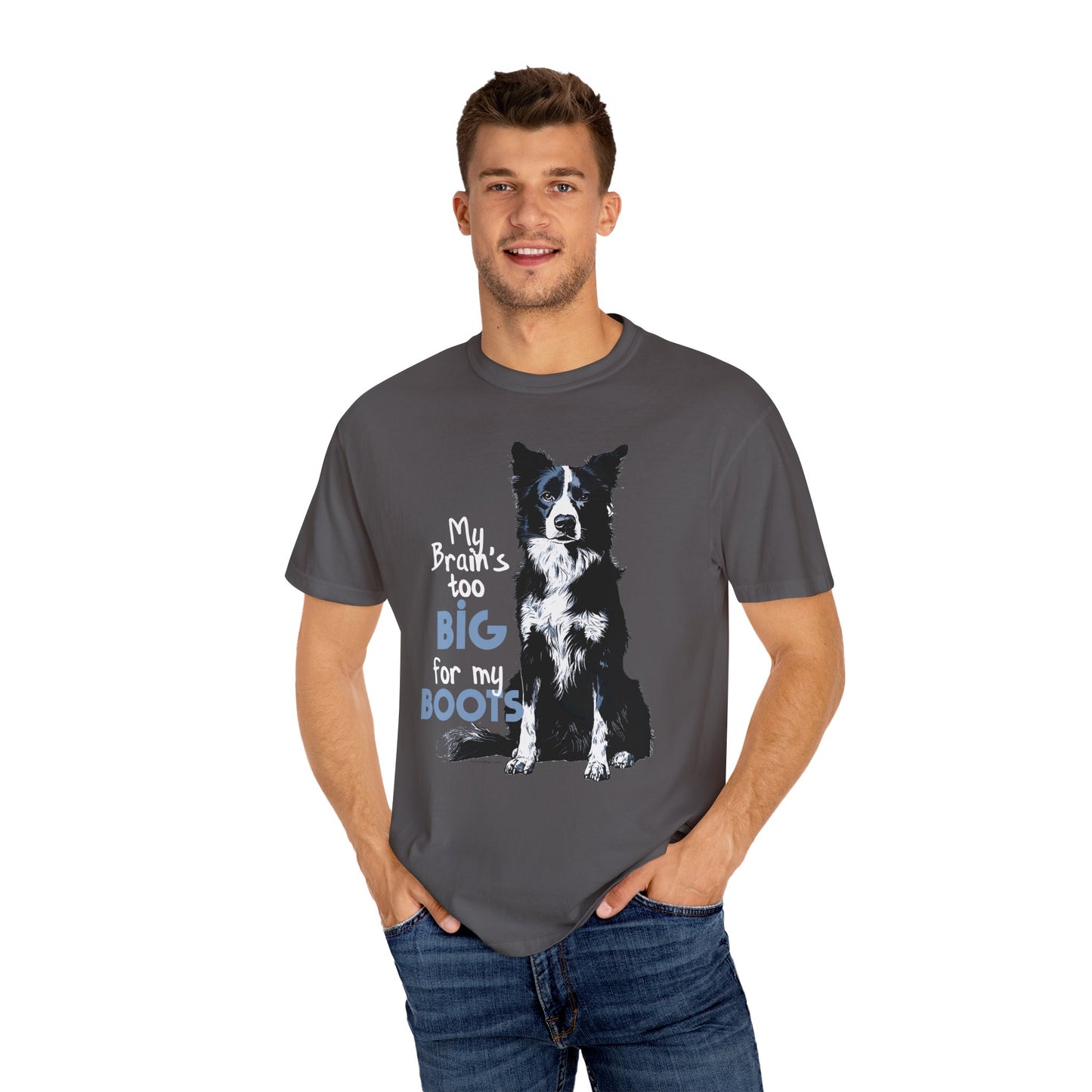 Brain's Too Big For My Boots T-shirt