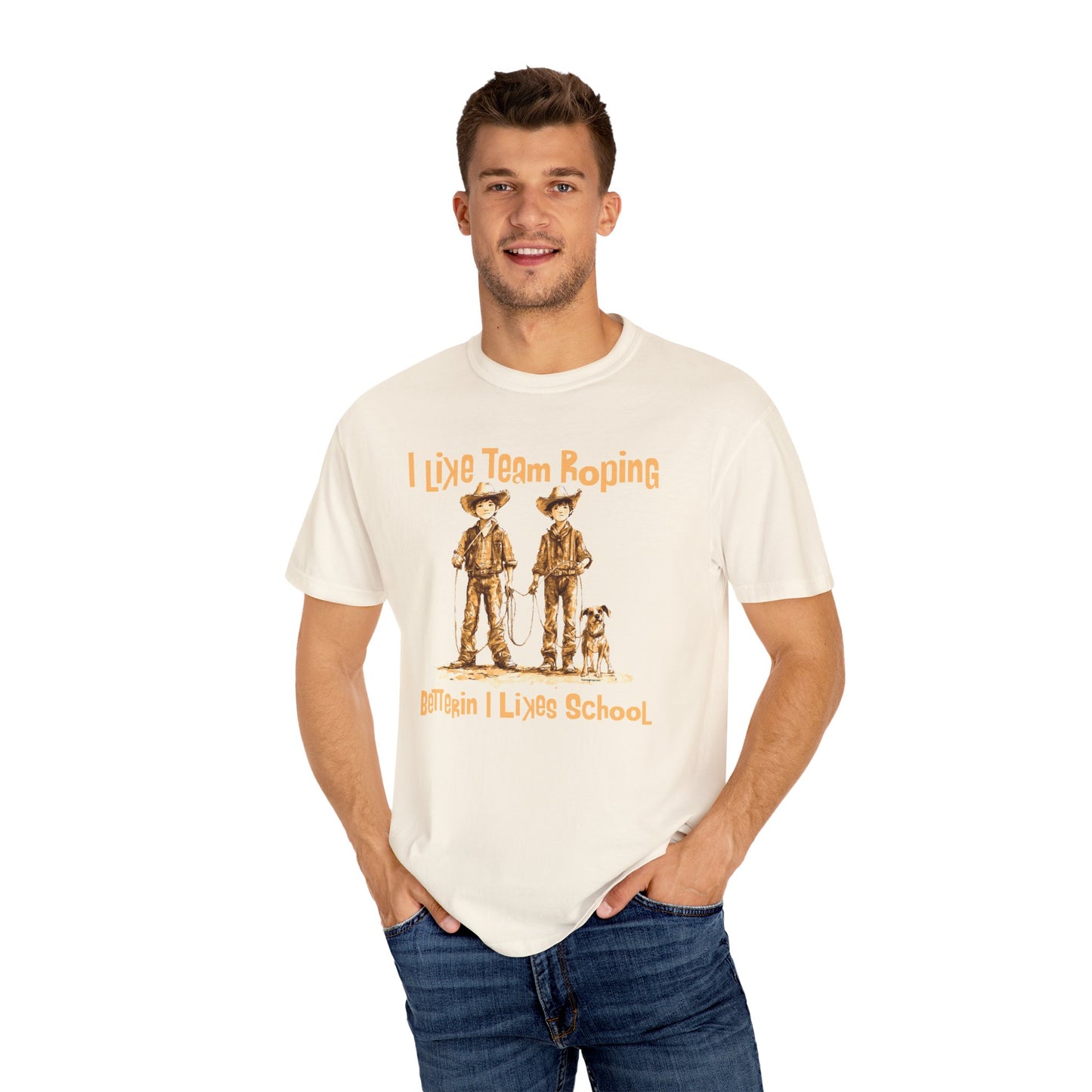 Team Roping T-shirt - I Like (Betterin I Likes School)