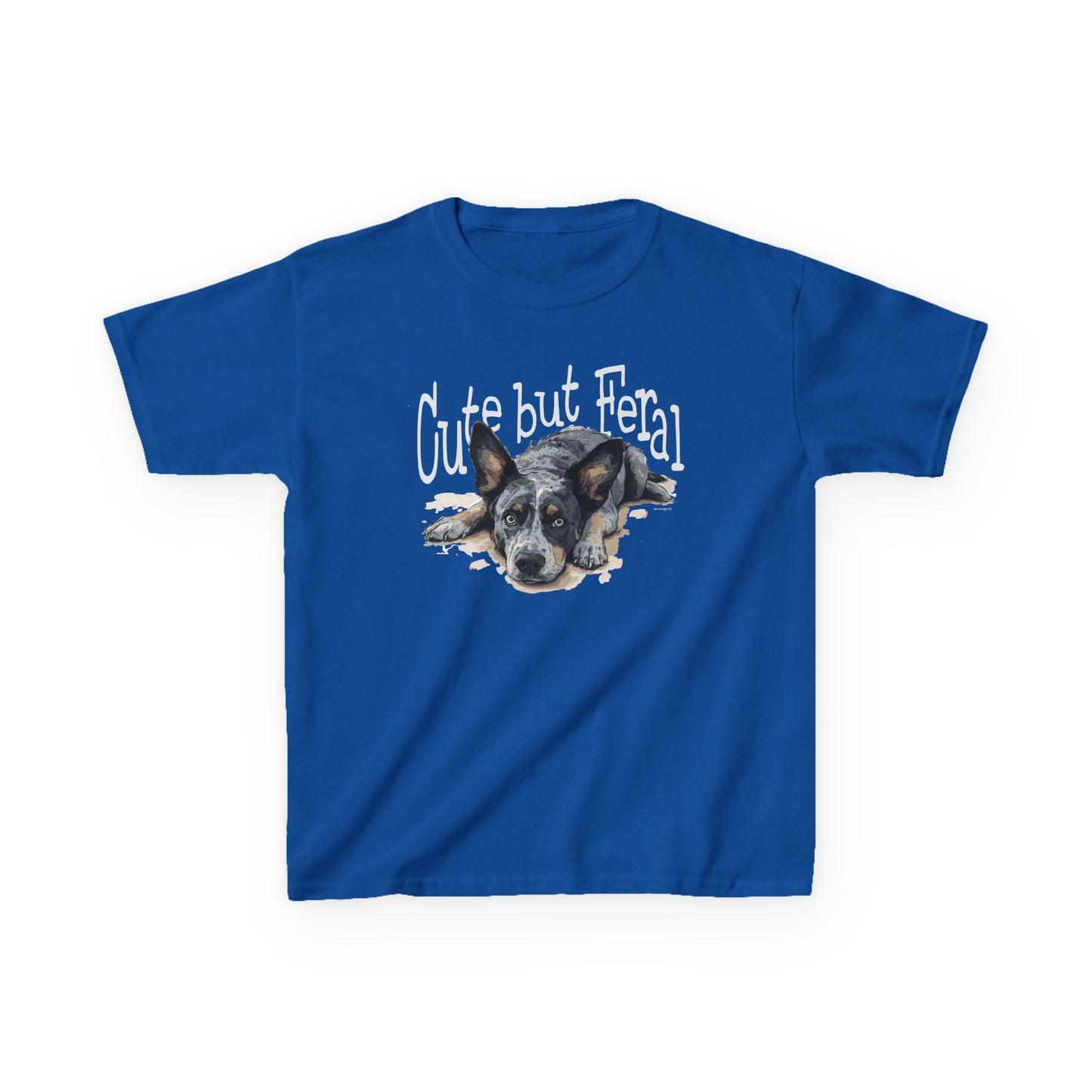 Kid's-Cute but Feral, Dog Heeler T-shirt