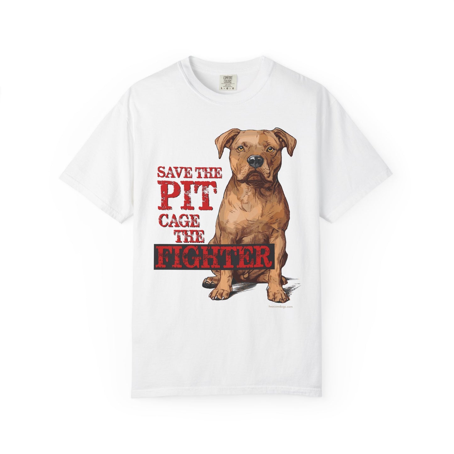 Save the Pit, Cage the Fighter T-Shirt