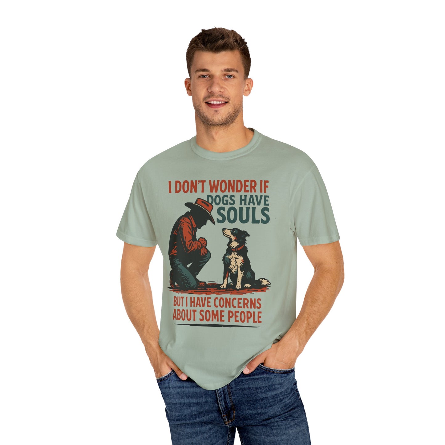 Dogs Have Souls – Cowboy Faith Tee