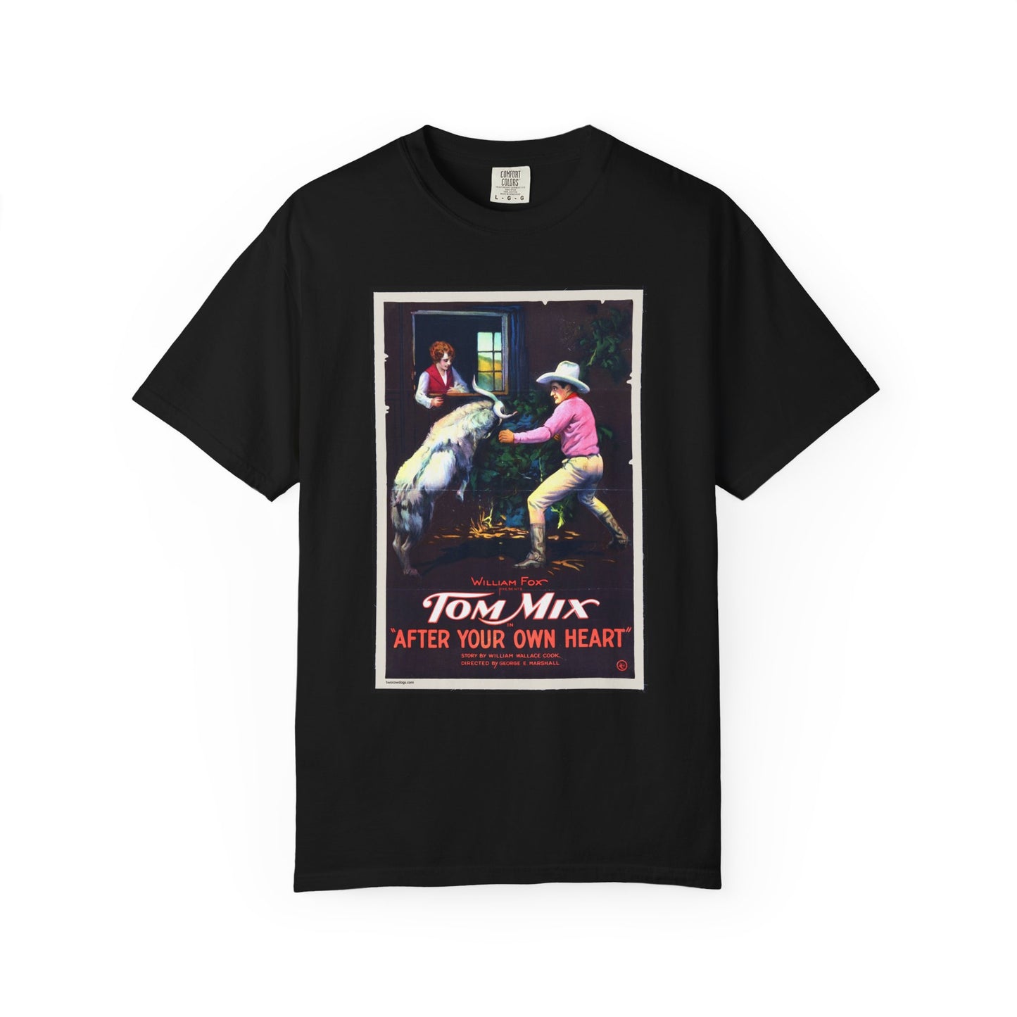 Tom Mix T-Shirt - After Your Own Heart