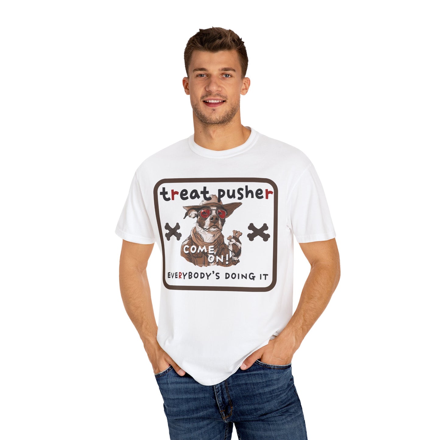Treat Pusher T-shirt - Unisex Garment-Dyed