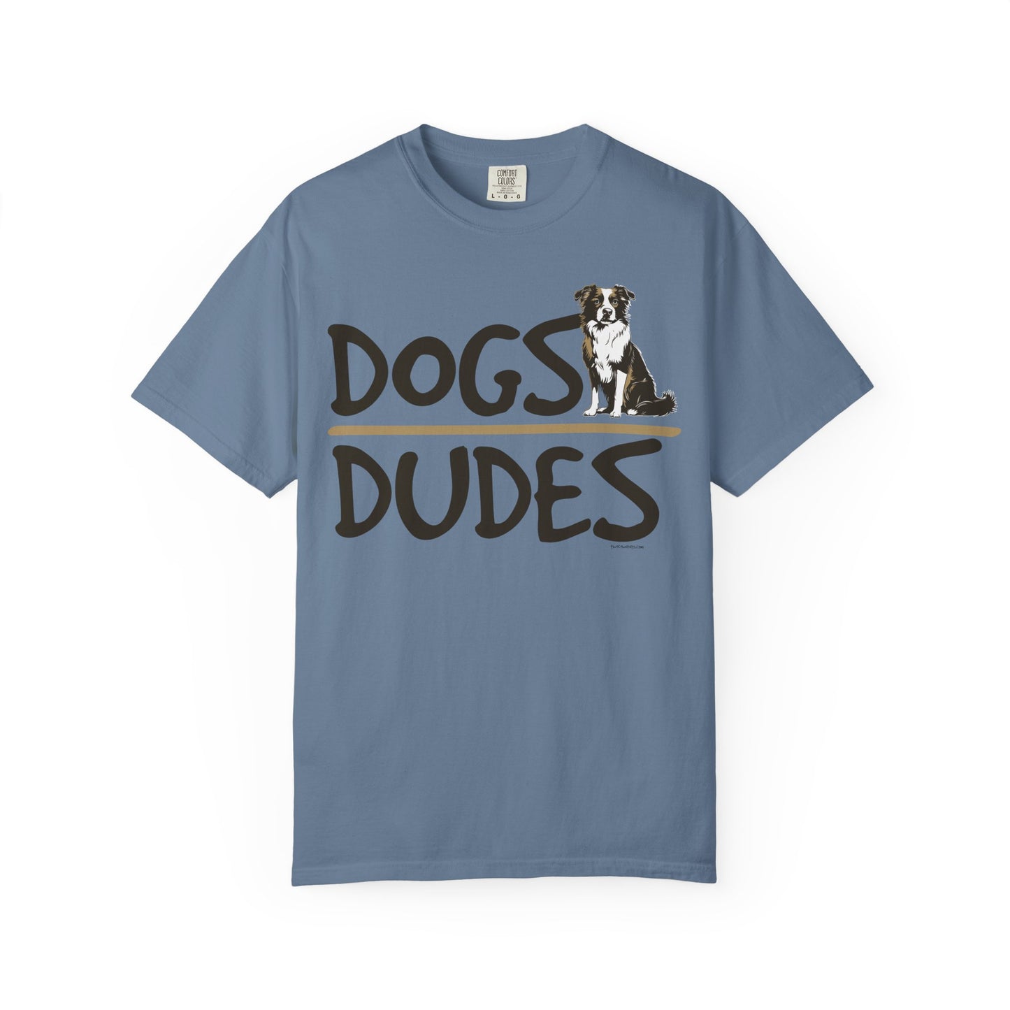 Dogs Over Dudes Tee Shirt