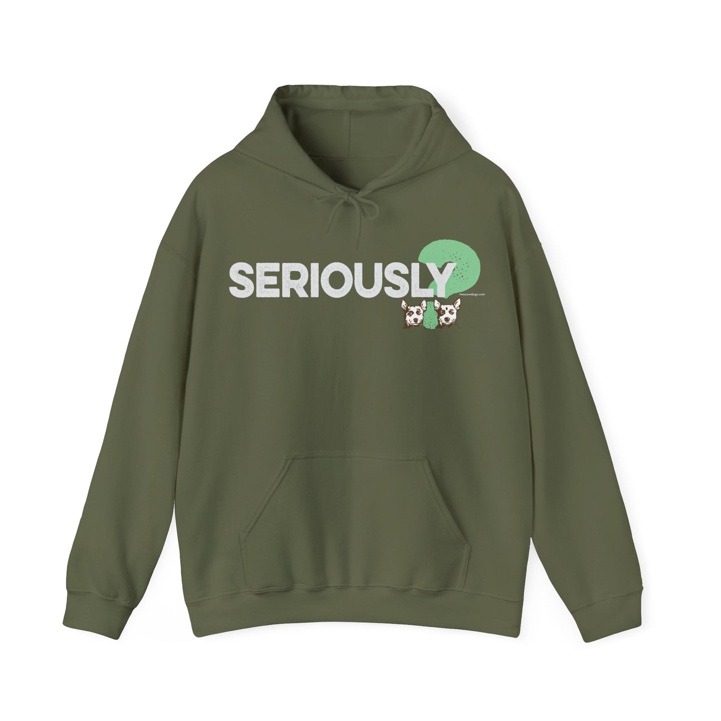 SERIOUSLY?, Heavy-Blend Hooded Sweatshirt