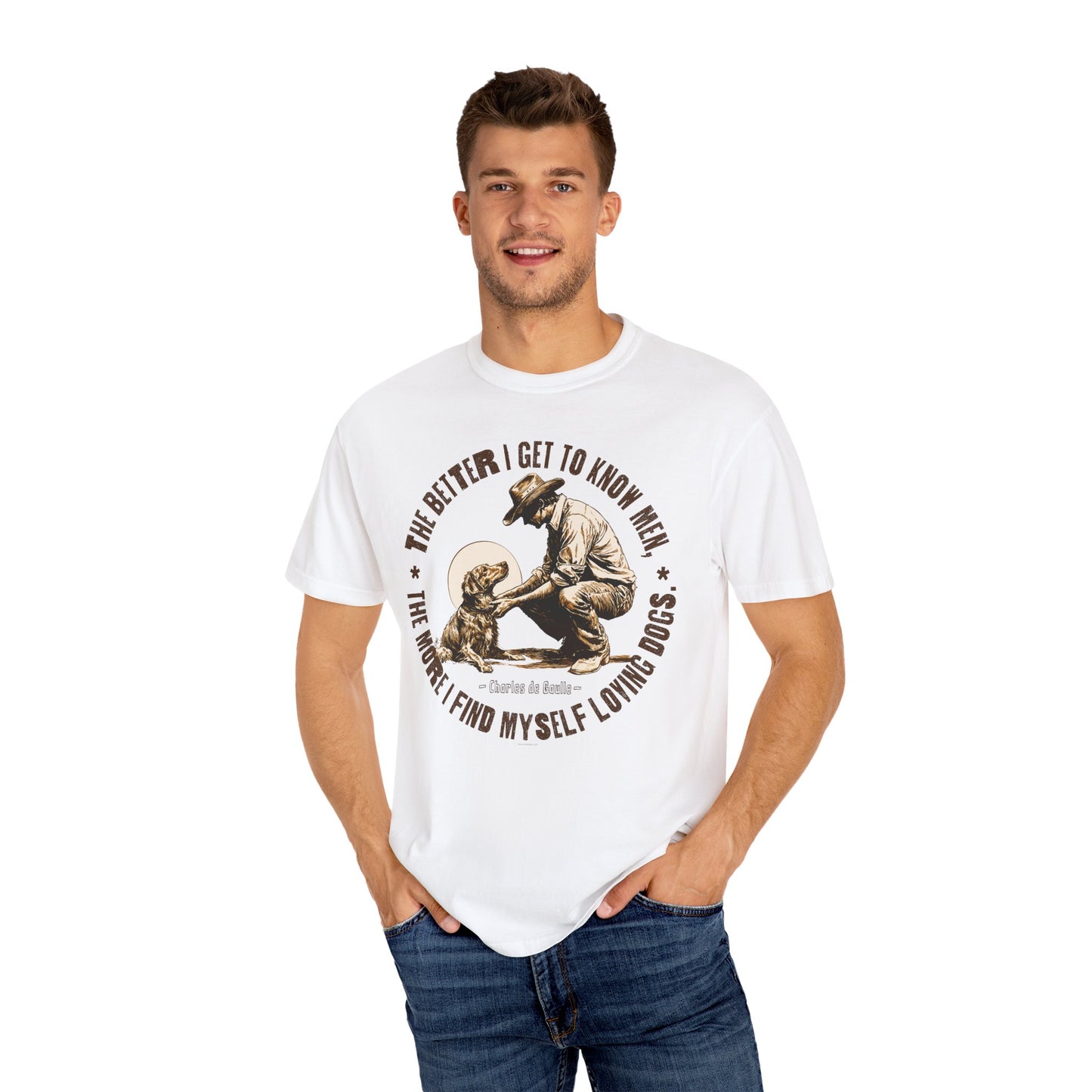 Dog Lover Unisex T-shirt, The better I know men, The more I love dogs