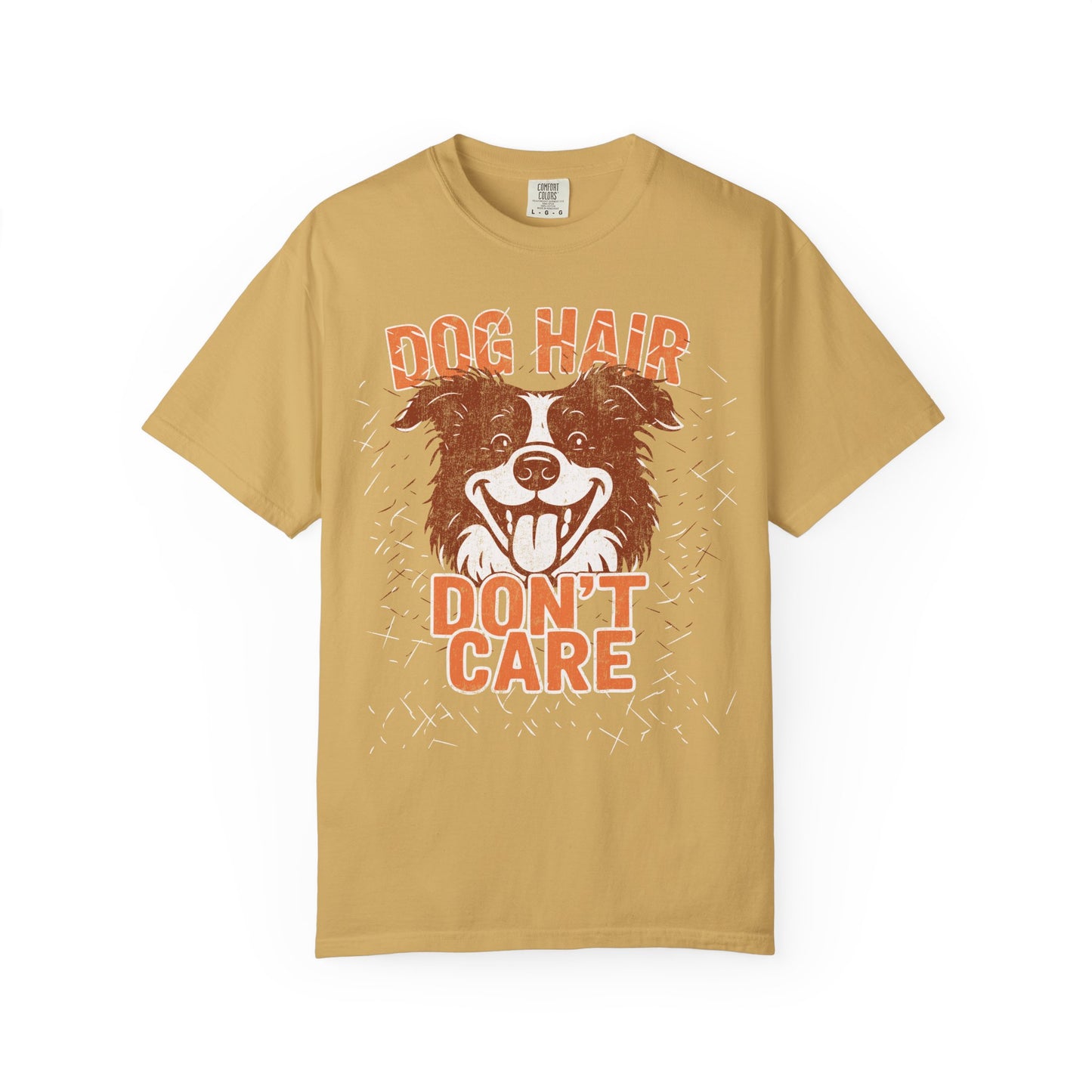 Dog Hair, Don't Care T-Shirt with Border Collie