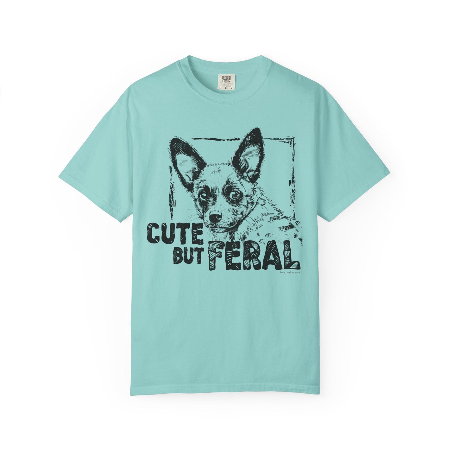 Cute but Feral Cowdog T-Shirt