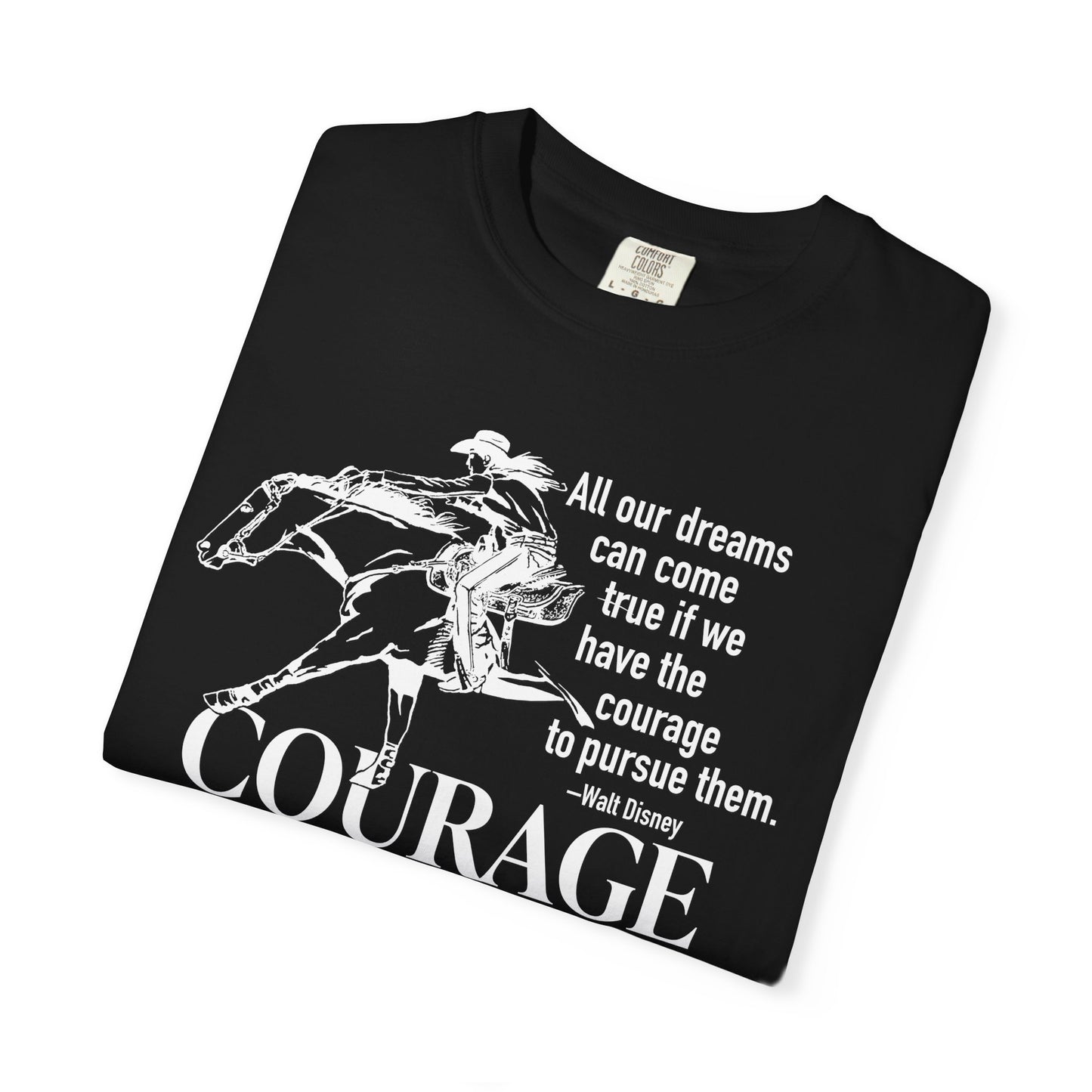 Courage Barrel Racing Garment-Dyed T-shirt
