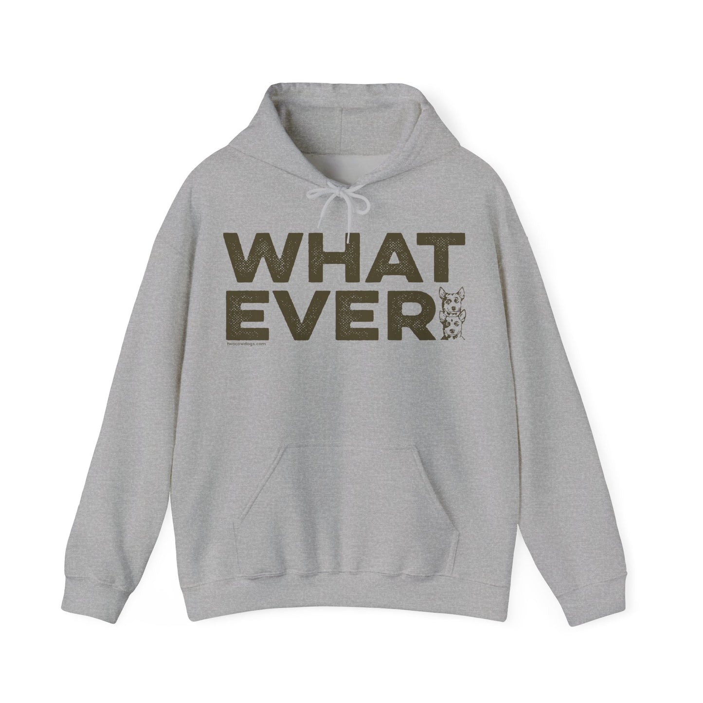 WHATEVER, Heavy-Blend Hooded Sweatshirt
