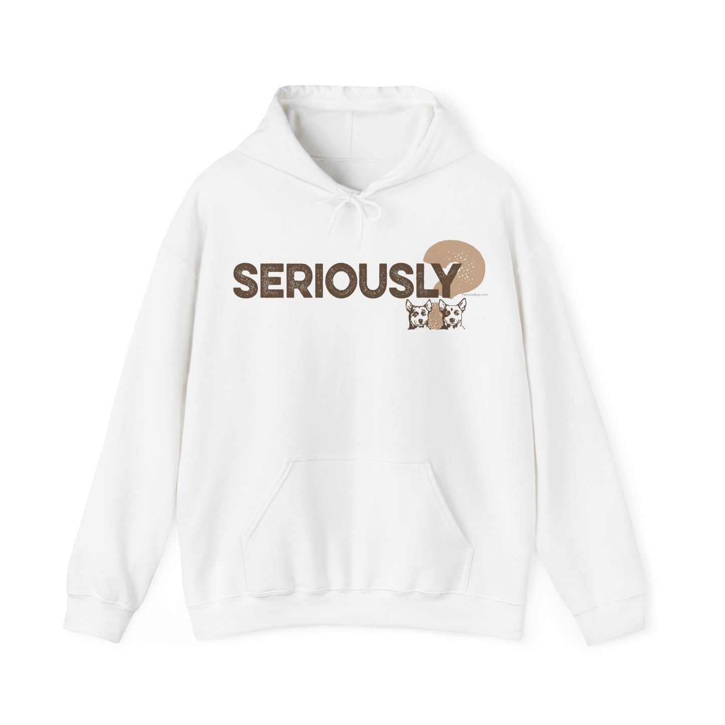 SERIOUSLY?, Heavy-Blend Hooded Sweatshirt