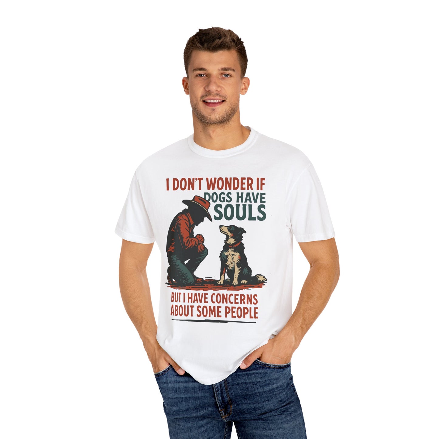 Dogs Have Souls – Cowboy Faith Tee