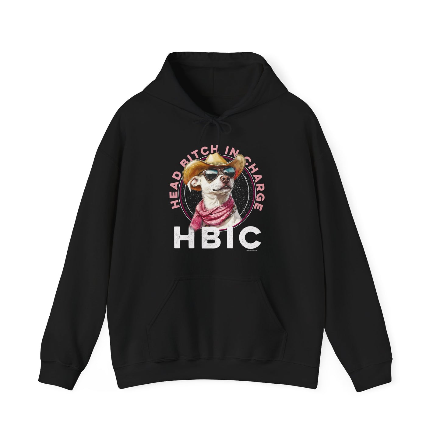 Hooded Sweatshirt HBIC Head Bitch in Charge Design