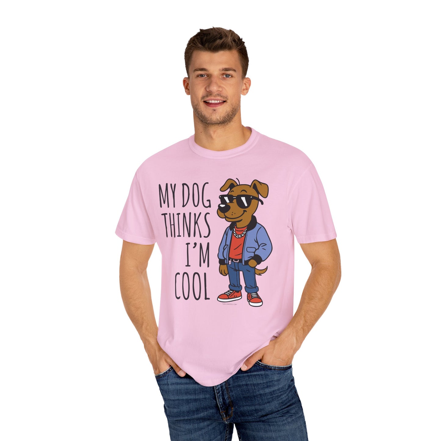 Dog Lover T-shirt - My Dog Thinks I'm Cool