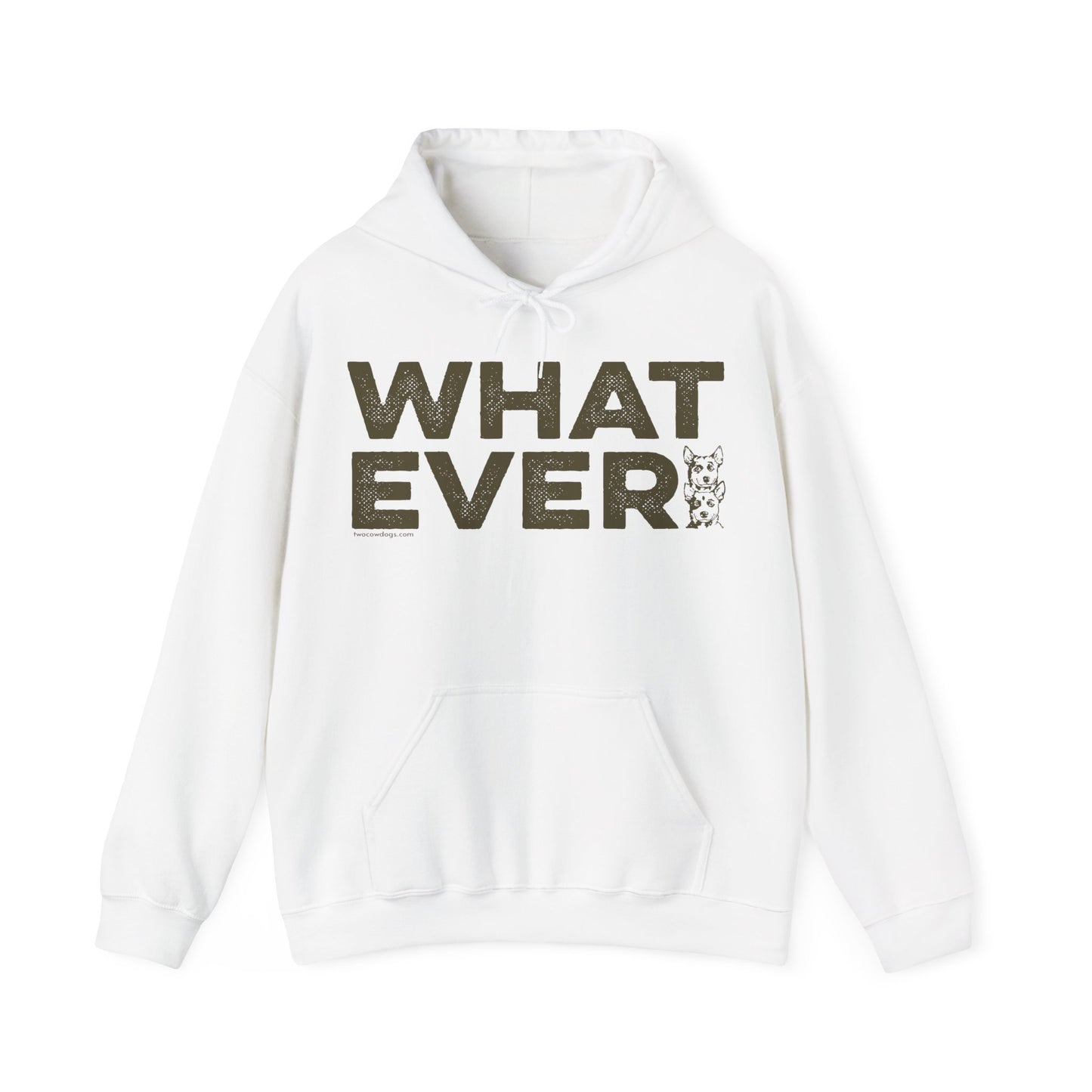WHATEVER, Heavy-Blend Hooded Sweatshirt