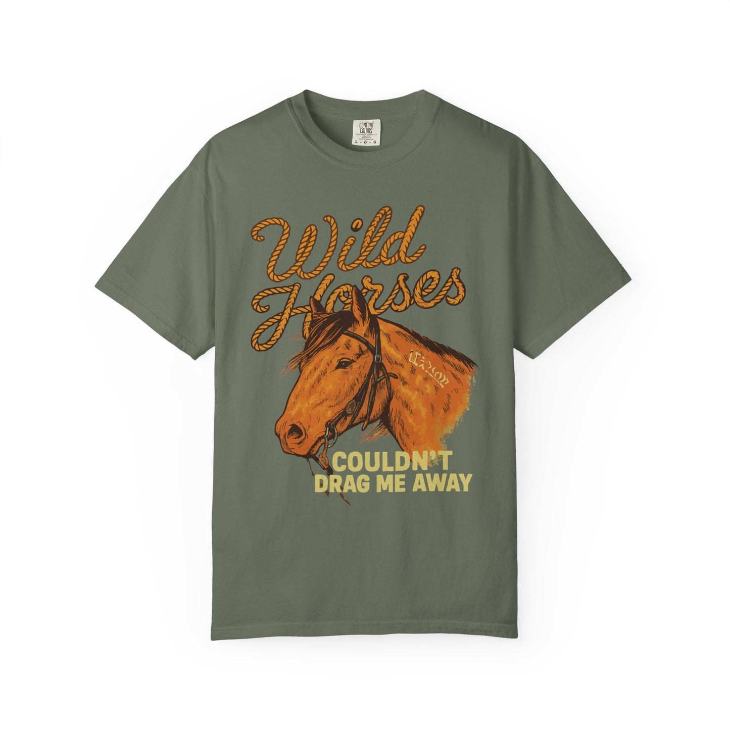 Wild Horses, Couldn’t Drag Me Away TShirt