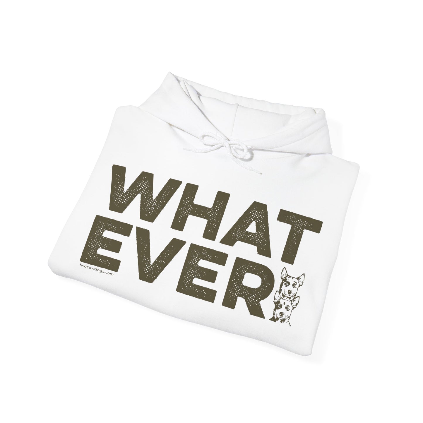 WHATEVER, Heavy-Blend Hooded Sweatshirt