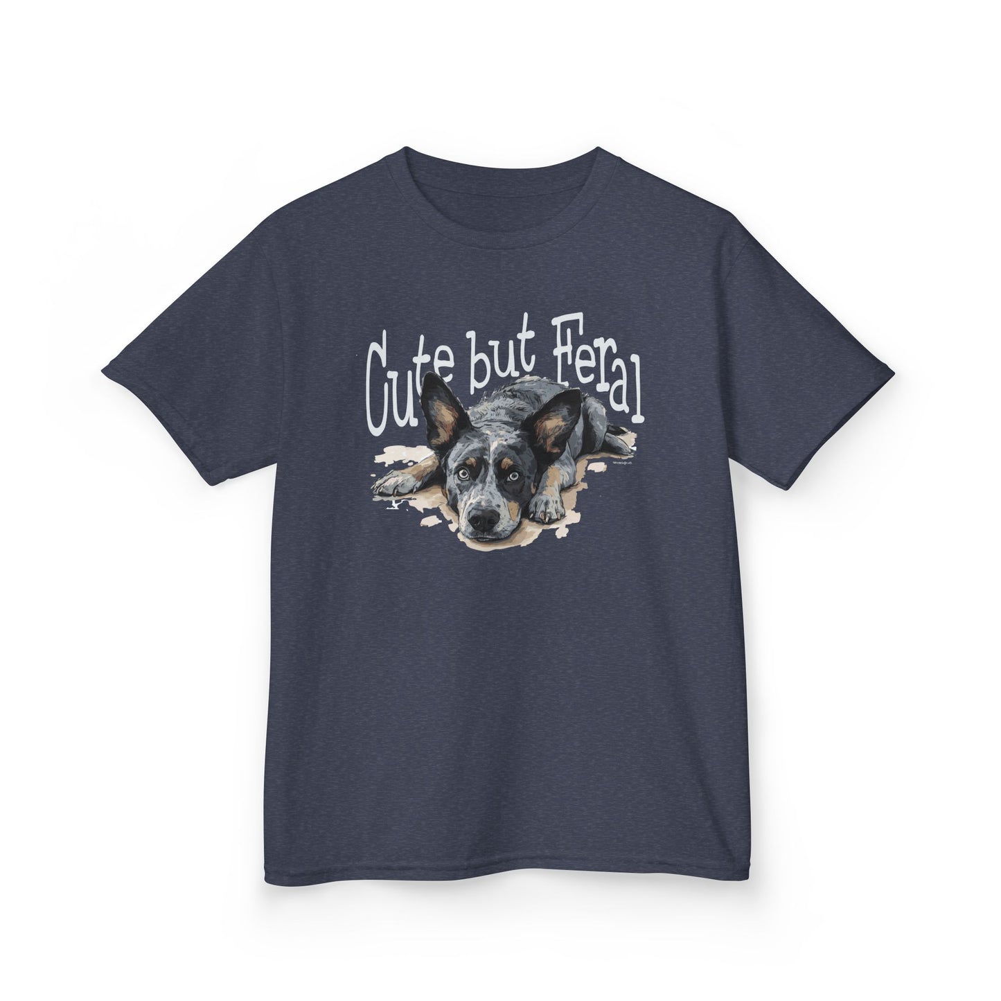 Kid's-Cute but Feral, Dog Heeler T-shirt