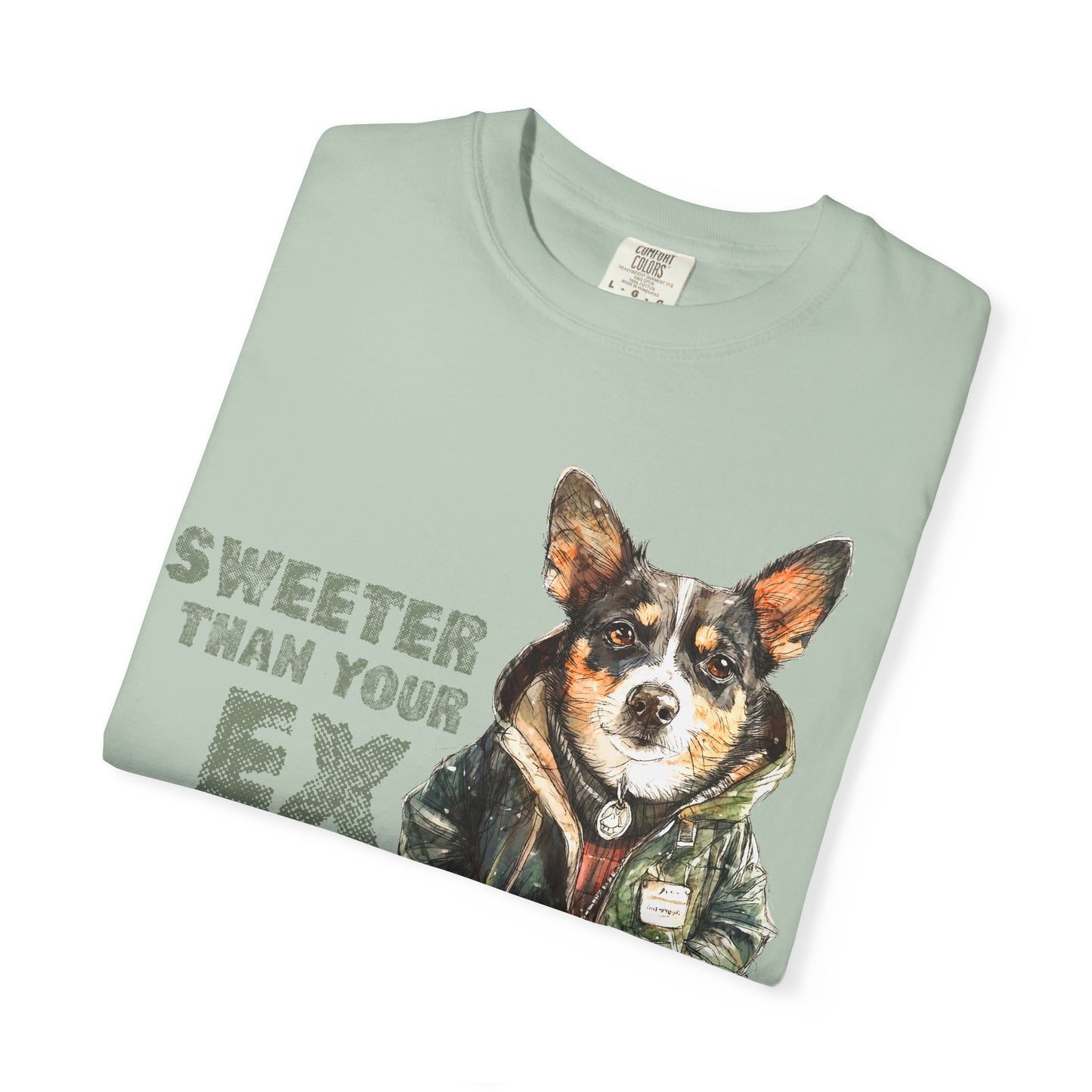 Sweeter than your Ex Garment-Dyed T-shirt