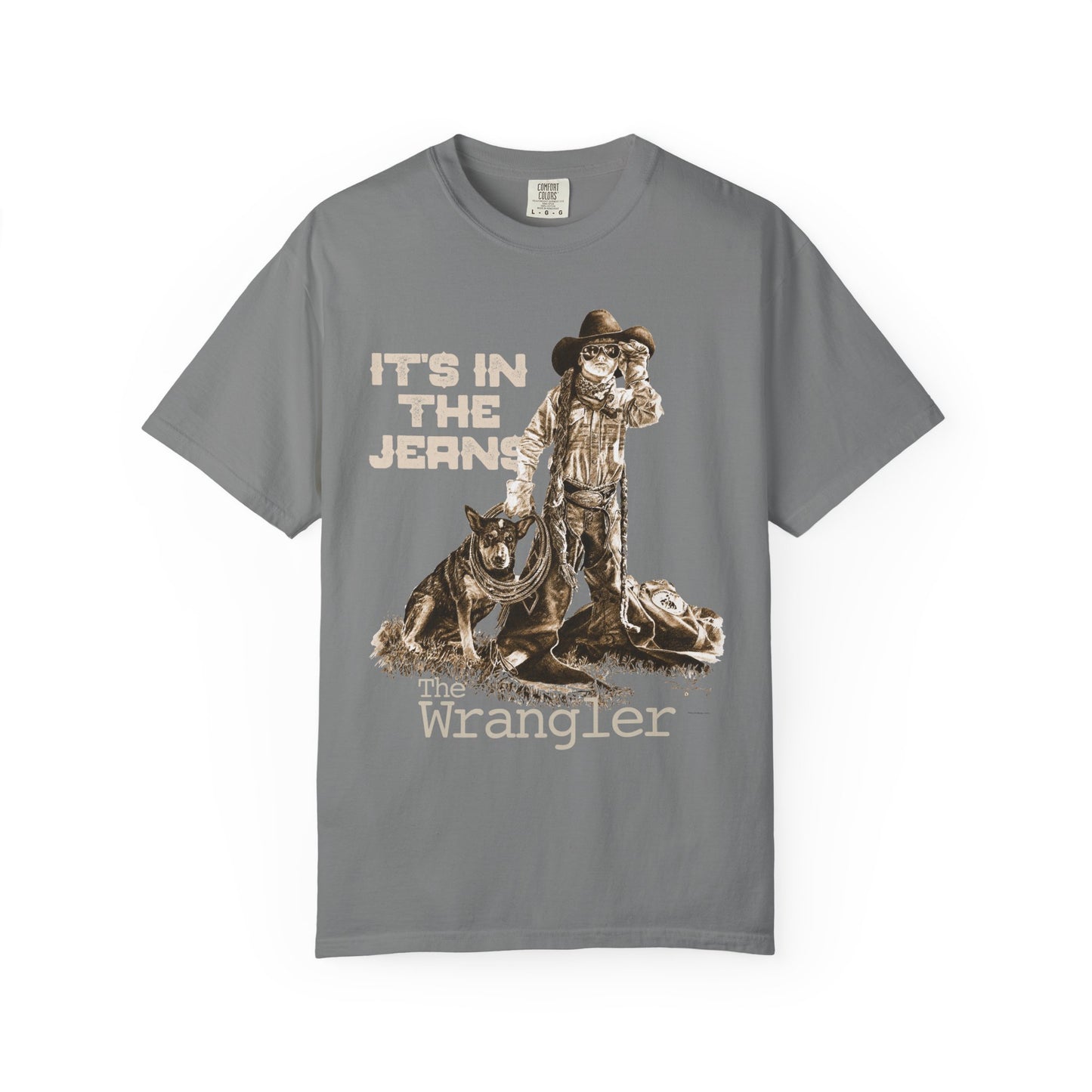 Rodeo T-shirt, It's In the Jeans, Unisex Tee, Garment-Dyed Shirt