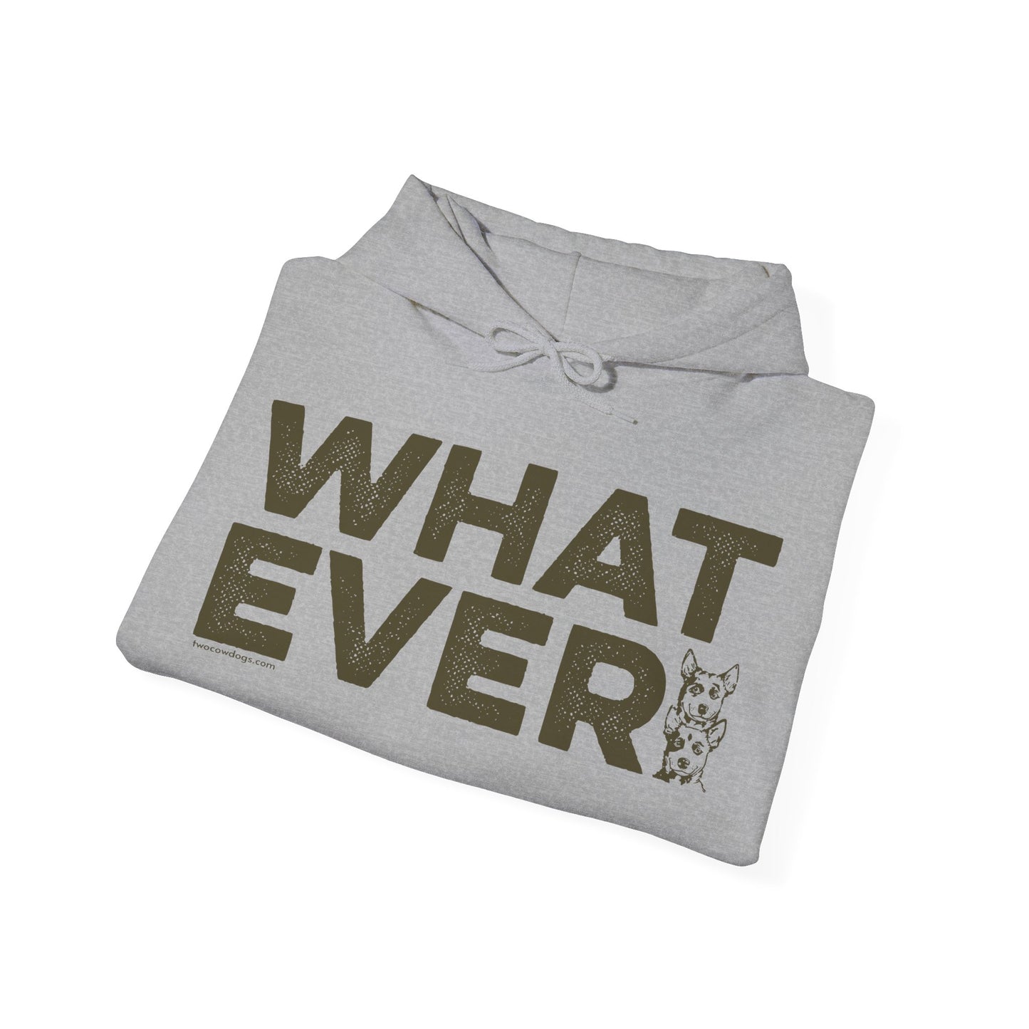 WHATEVER, Heavy-Blend Hooded Sweatshirt
