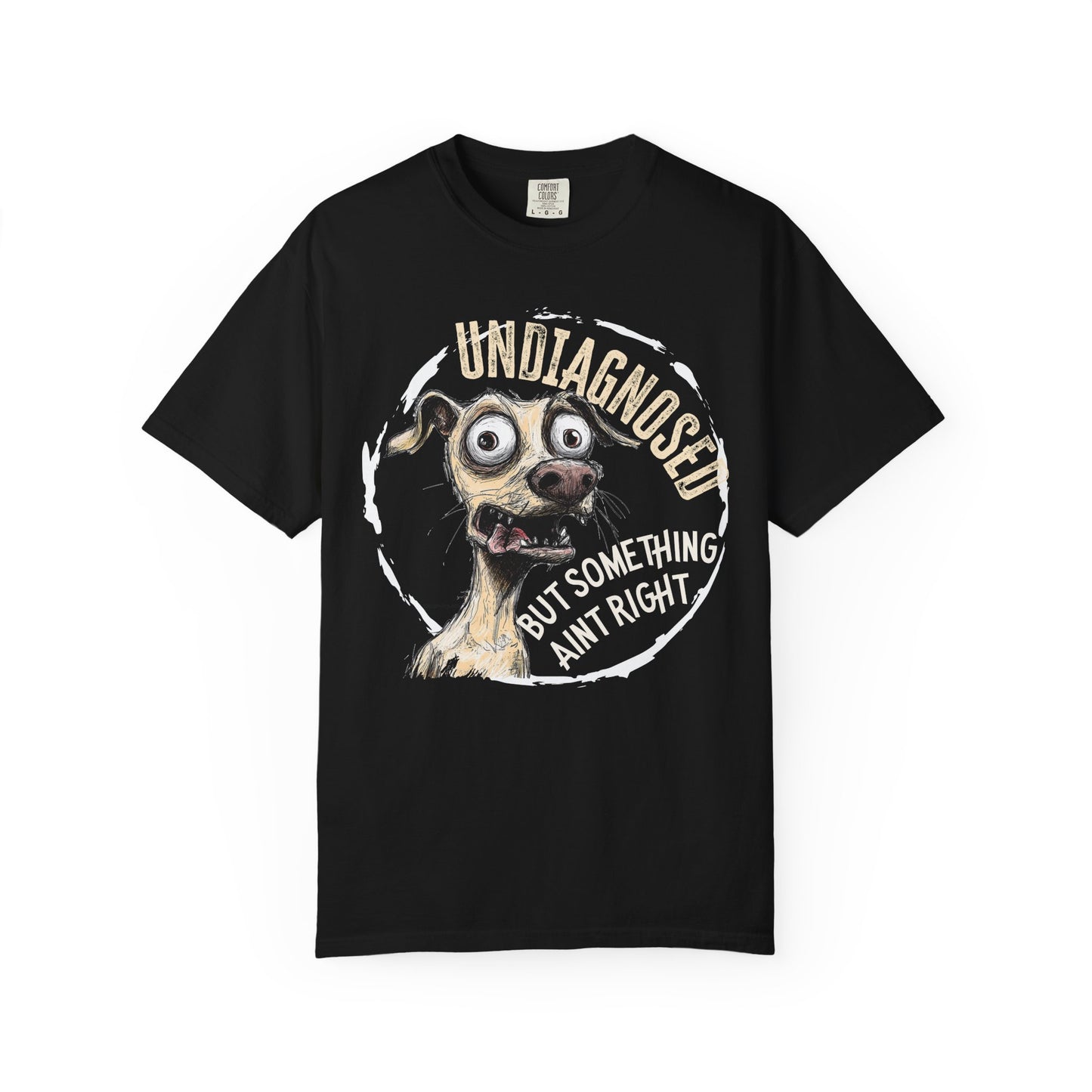 Undiagnosed but something aint right T-Shirt, Just Be Kind Unisex Tee