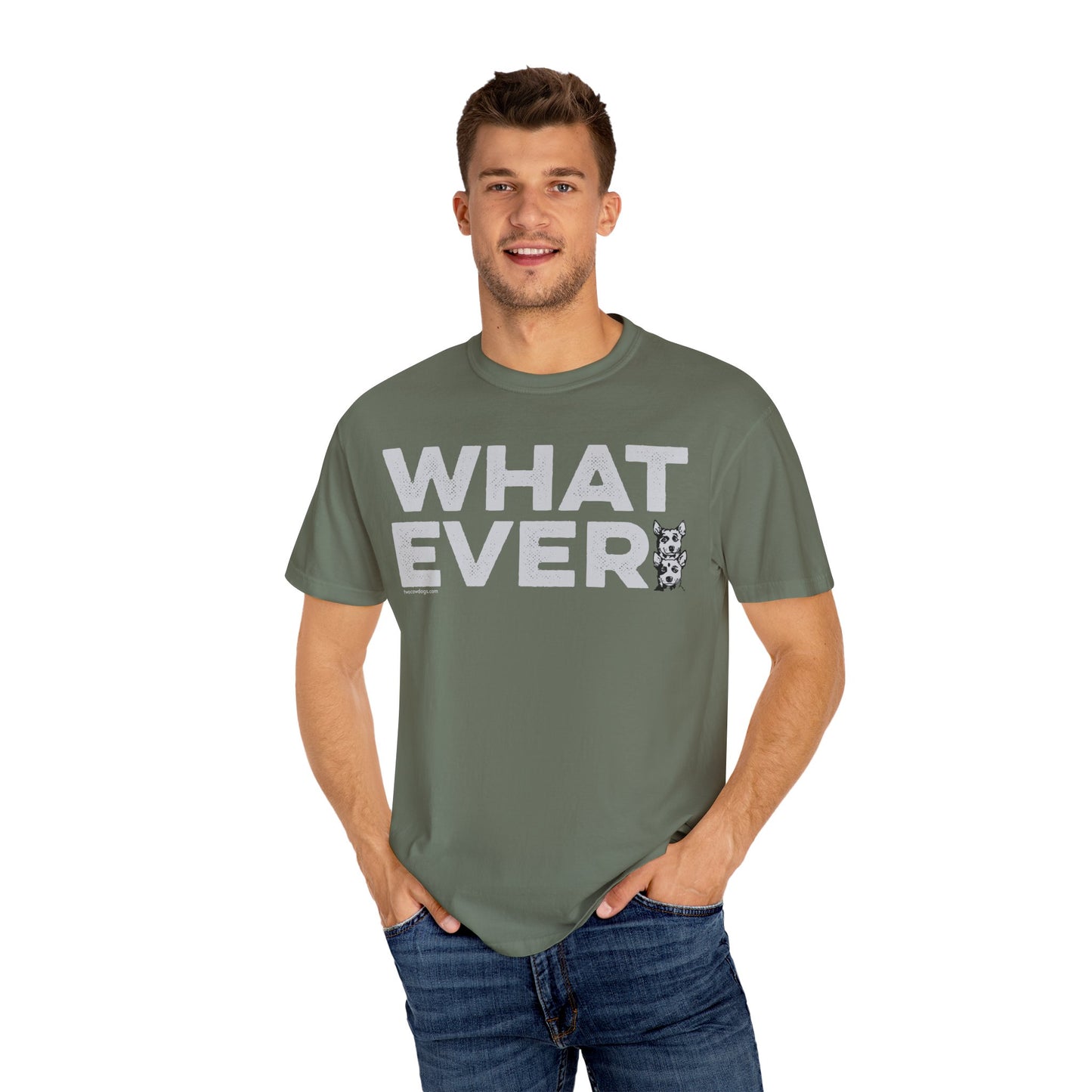 WHATEVER, Garment Dyed T-Shirt