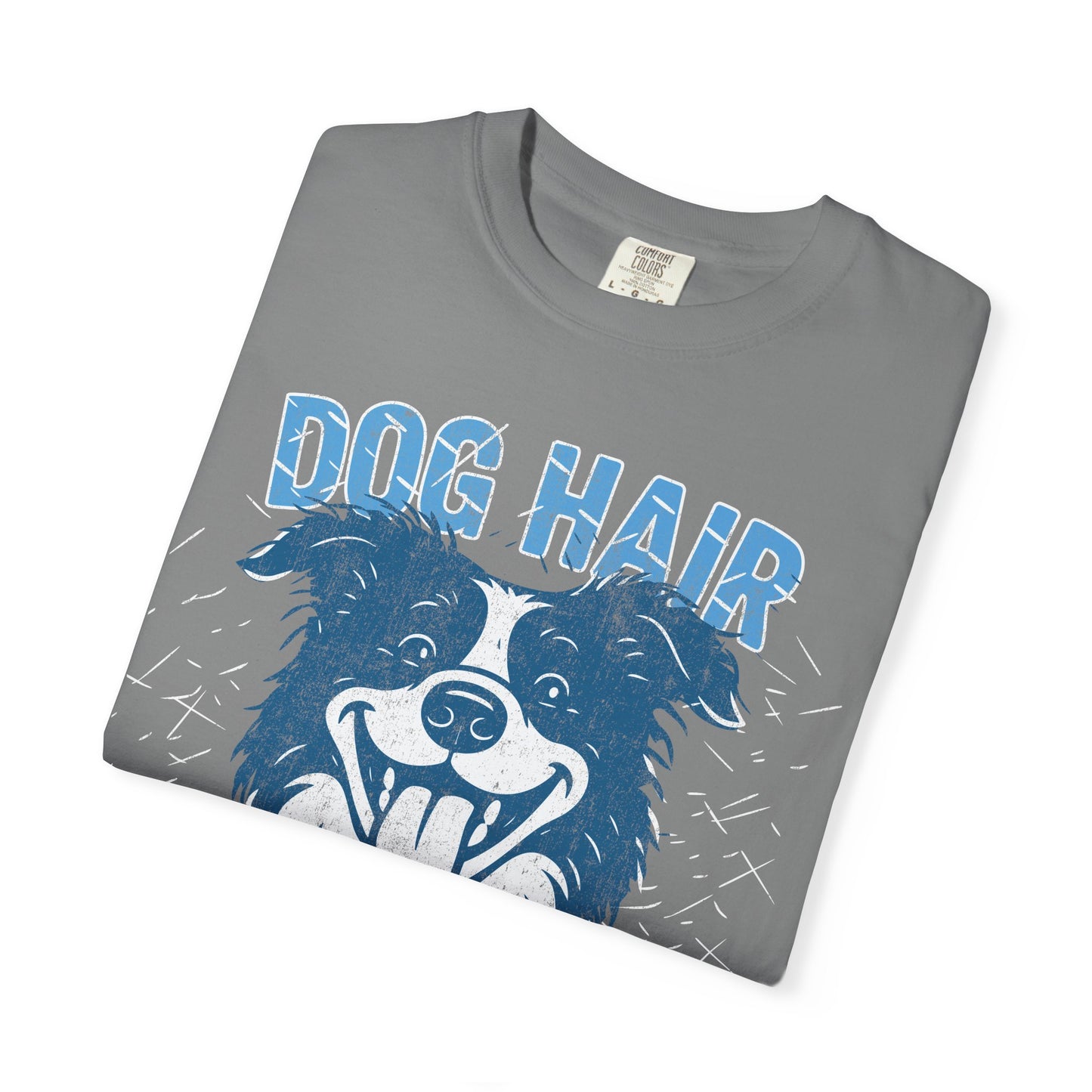Dog Hair, Don't Care T-Shirt with Border Collie