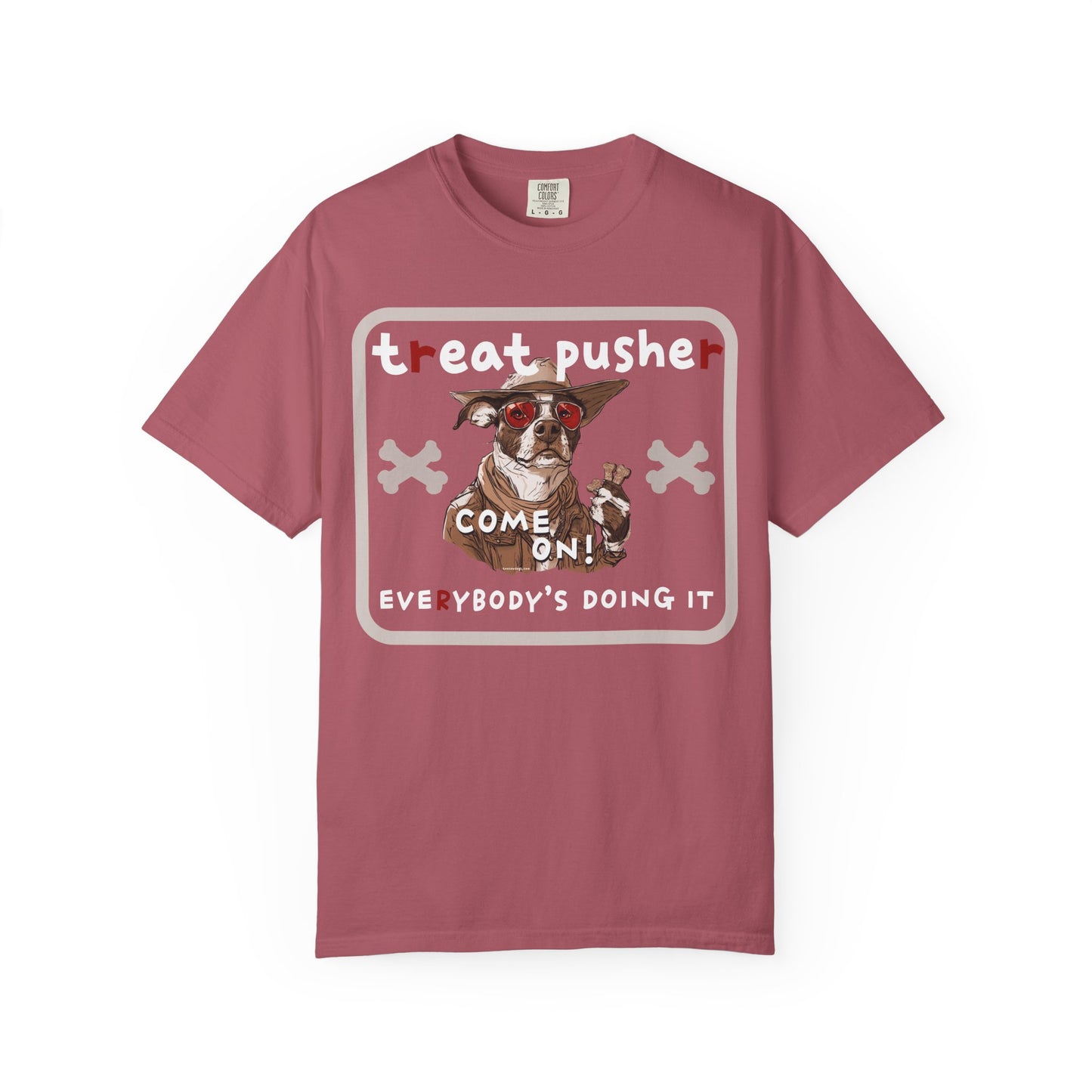 Treat Pusher T-shirt - Unisex Garment-Dyed