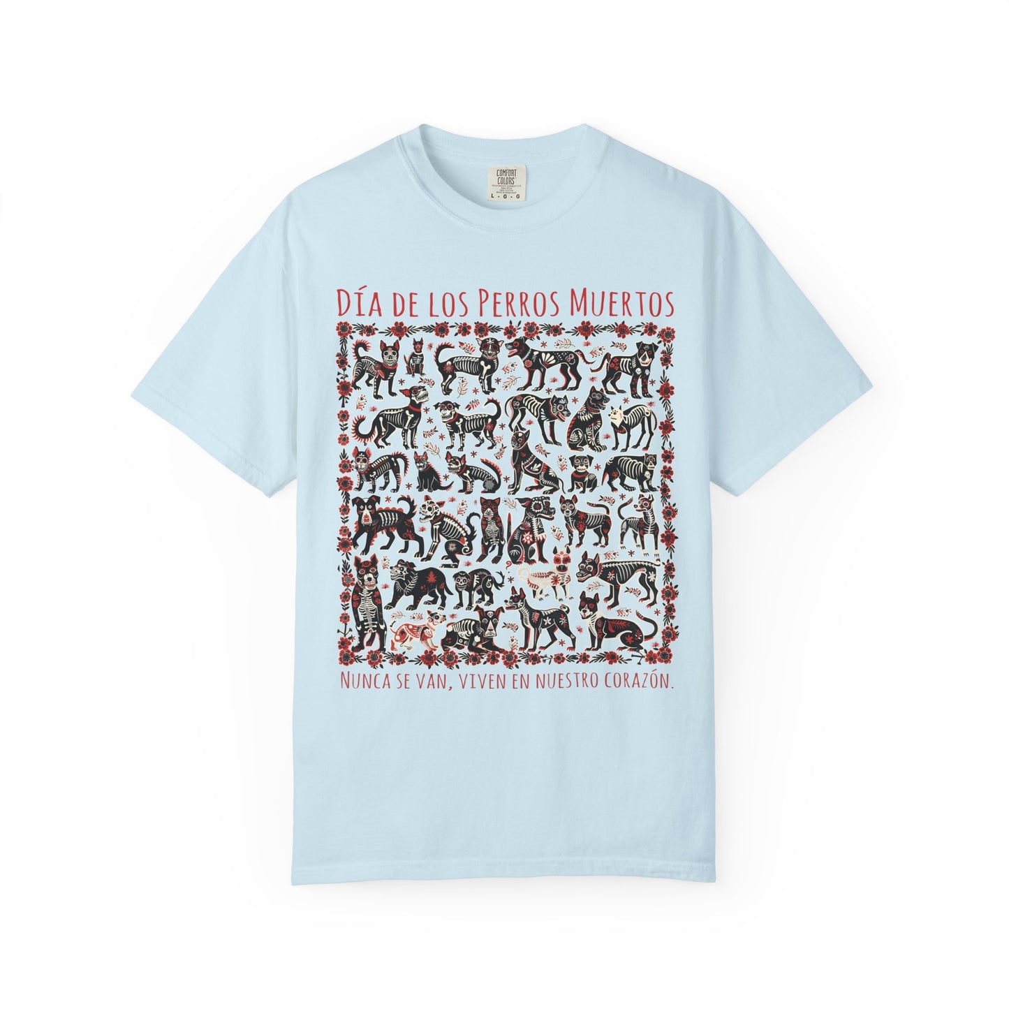 Dia De Los Perros Muertos TShirt