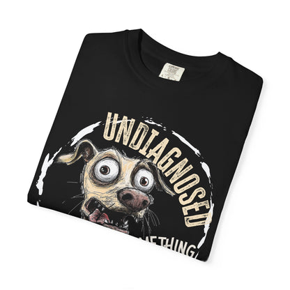 Undiagnosed but something aint right T-Shirt, Just Be Kind Unisex Tee