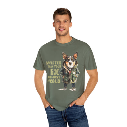 Sweeter than your Ex Garment-Dyed T-shirt