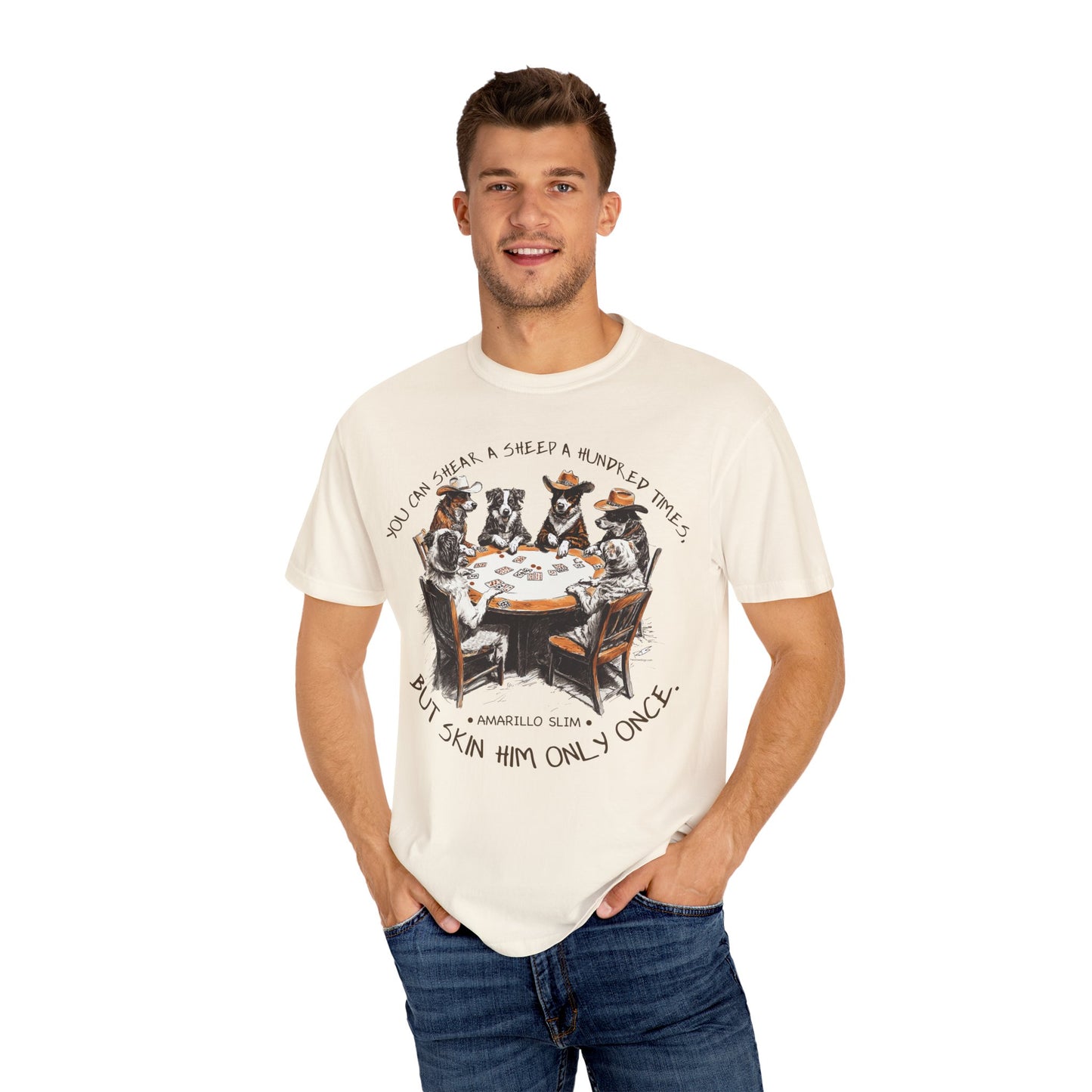 T-shirt with Poker Player Amarillo Slim Quote and Dogs Playing Cards Design