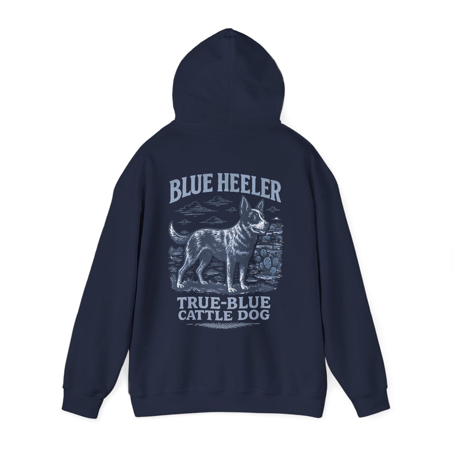 Blue Heeler Ranch Hoodie — "Built Like a Tank" Western Cattle Dog