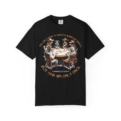 T-shirt with Poker Player Amarillo Slim Quote and Dogs Playing Cards Design