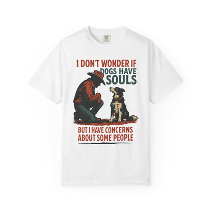 Dogs Have Souls – Cowboy Faith Tee