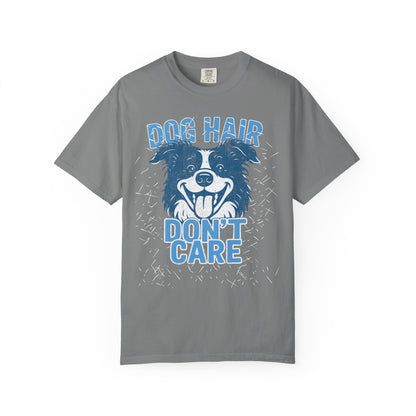 Dog Hair, Don't Care T-Shirt with Border Collie