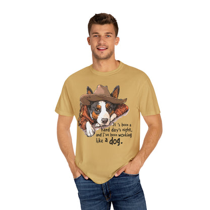 Garment-Dyed T-shirt Hard Days Night Cowdog Shirt