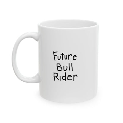 Future Bull Rider Ceramic Mug 11oz