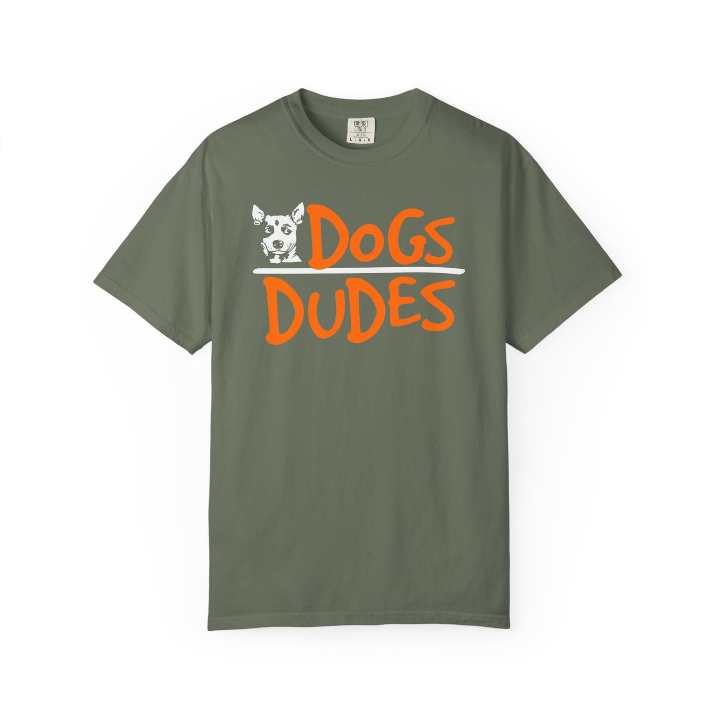 Dogs Over Dudes T-Shirt