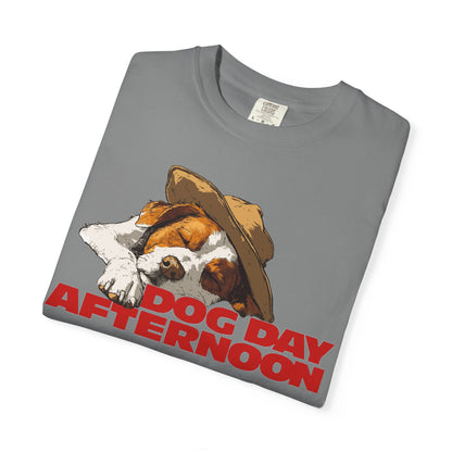 Unisex Garment-Dyed T-shirt Dog Day Afternoon Graphic Tee