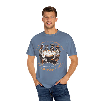 T-shirt with Poker Player Amarillo Slim Quote and Dogs Playing Cards Design